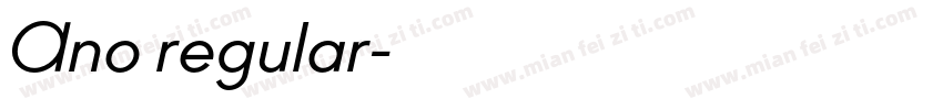 Ano regular字体转换